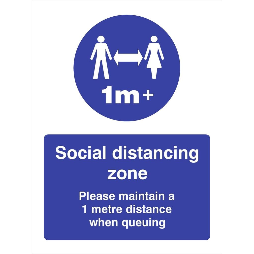 Distancing Zone 1m+ Queuing Sign