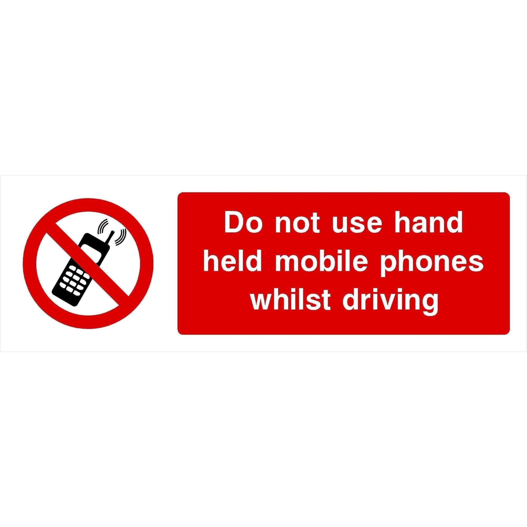 Do Not Use Mobile Phones Driving Sign