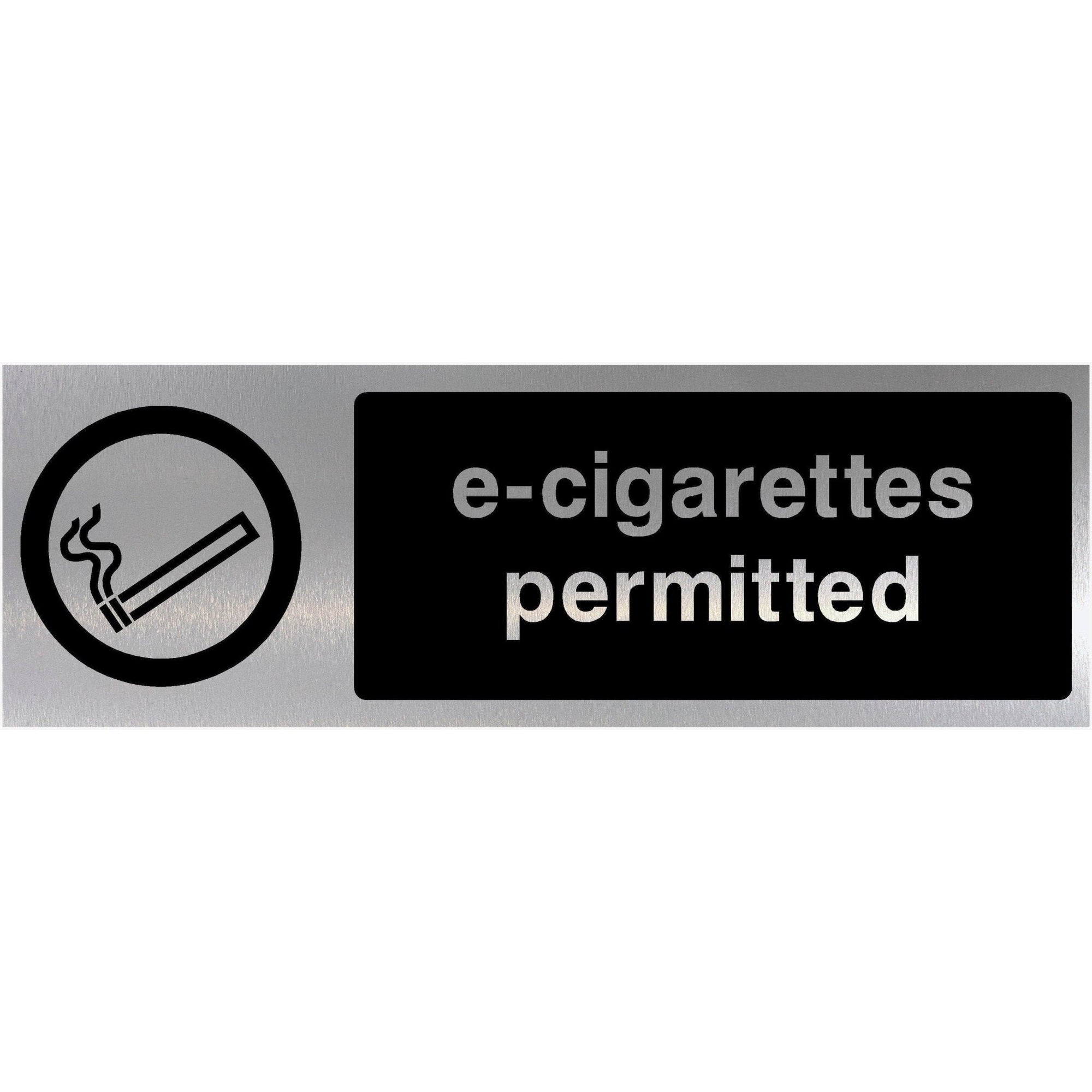 E-Cigarettes Permitted Brushed Silver Sign Landscape