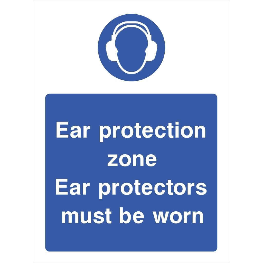 Ear Protection Zone Sign