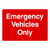 Emergency Vehicles Only Sign