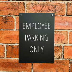 Employee Parking Only Sign Midnight Black