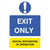 Exit Only Social Distancing In Operation Sign