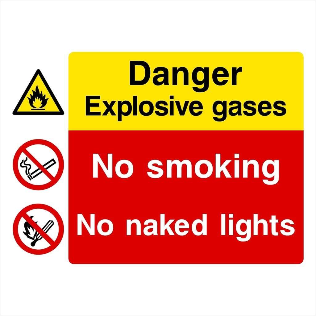 Explosive Gases No Smoking No Naked Lights Sign