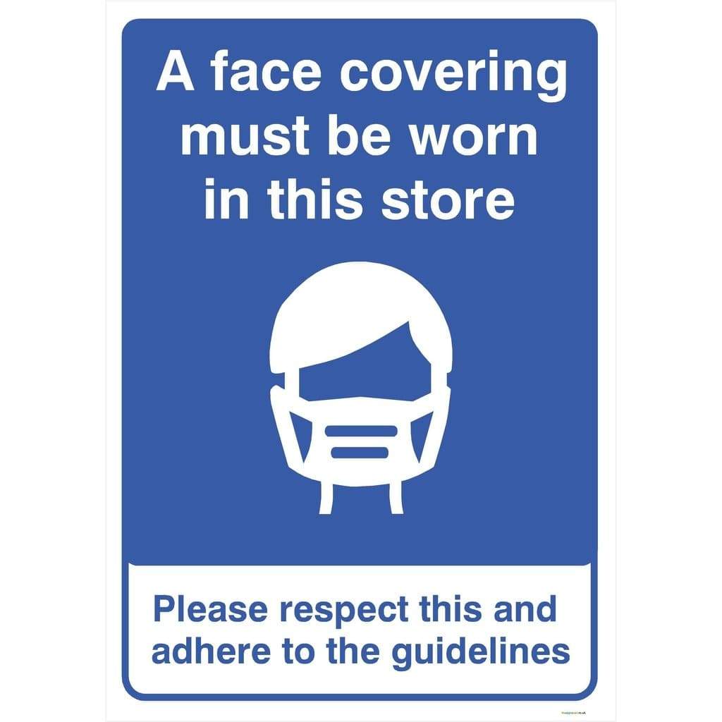 Face Covering Must Be Worn In This Store Sign