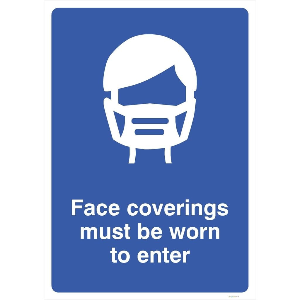 Face Coverings Must Be Worn To Enter Sign