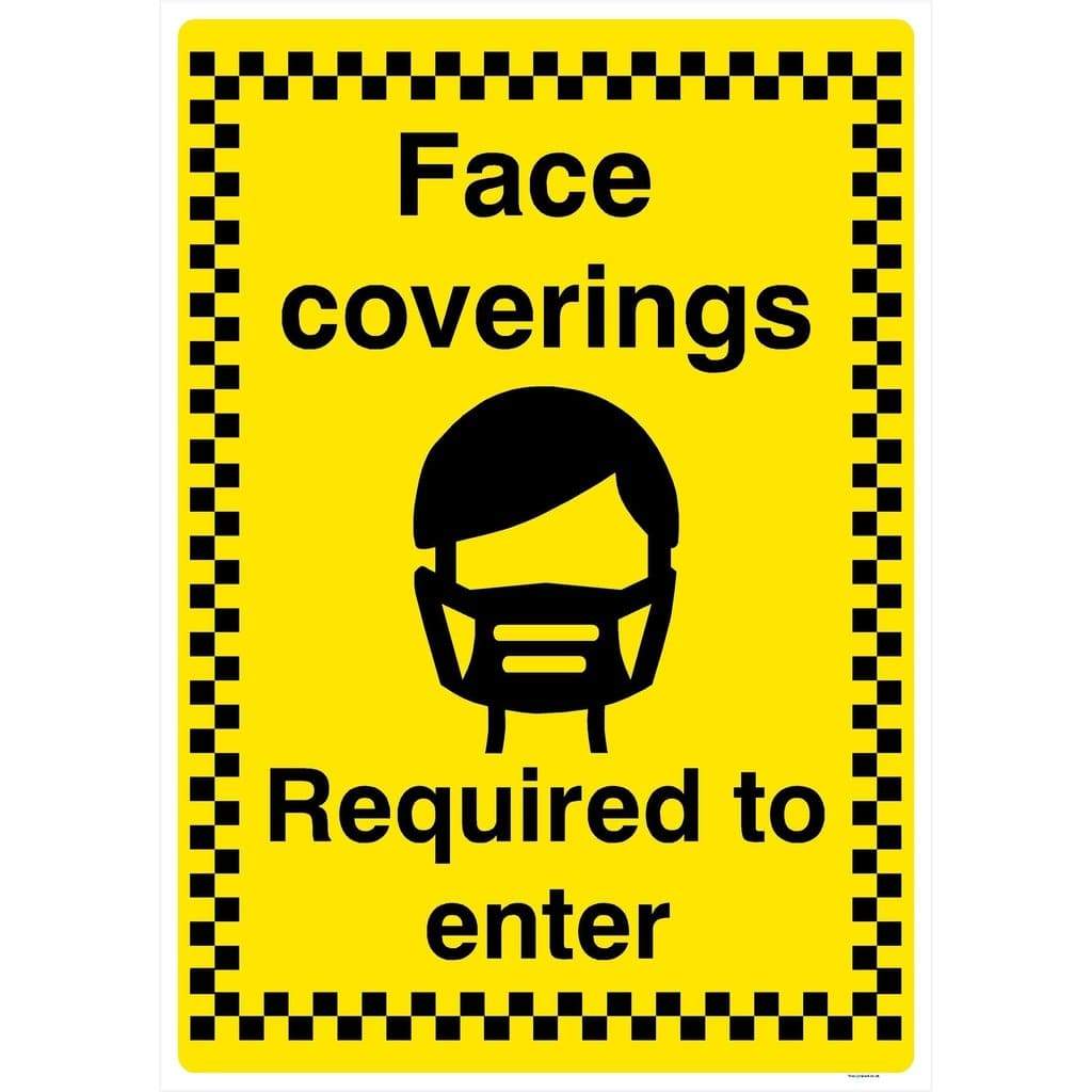 Face Coverings Required To Enter Sign