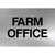 Farm Office Sign in Brushed Silver