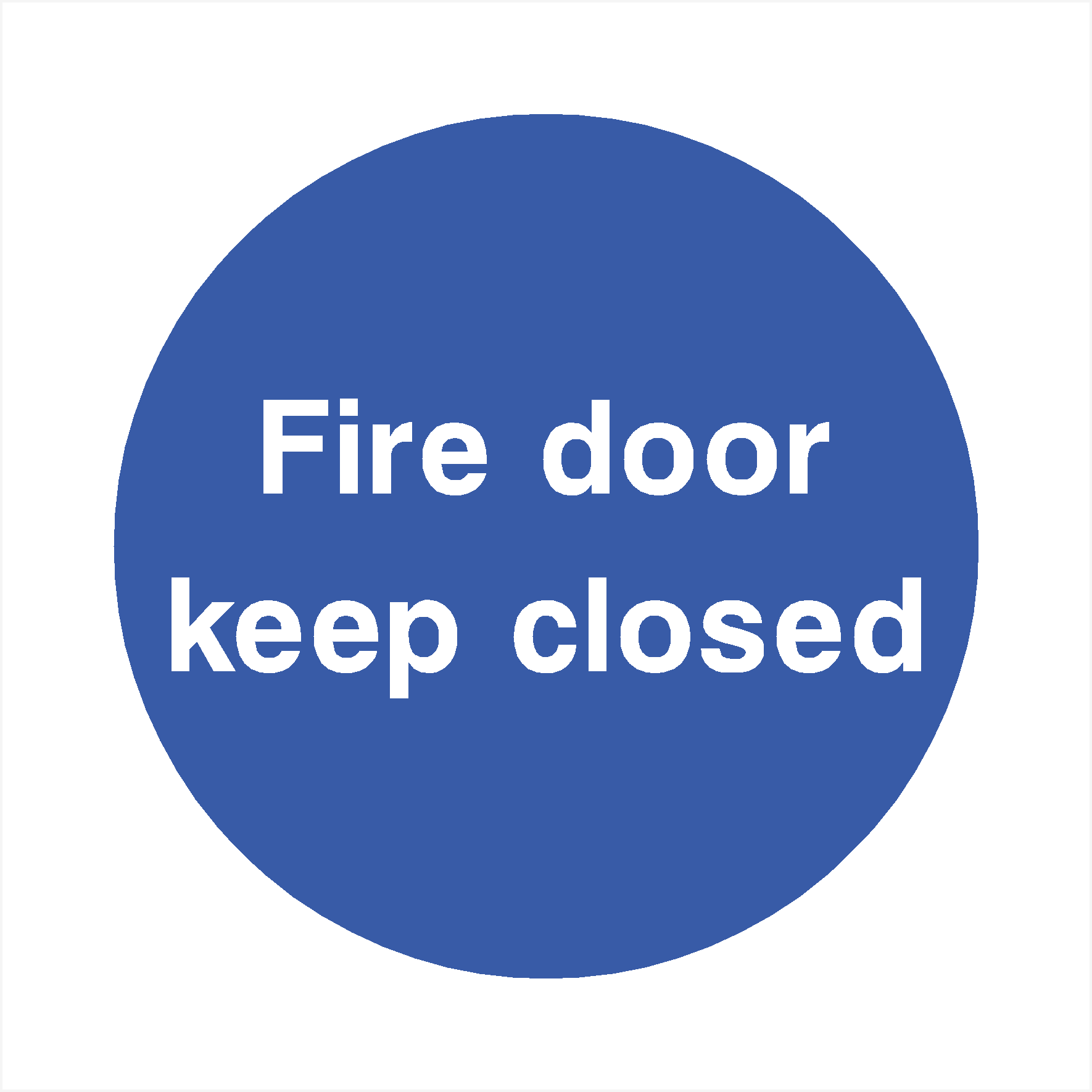 Fire Door Keep Closed Sign