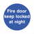 Fire Door Keep Locked At Night Sign