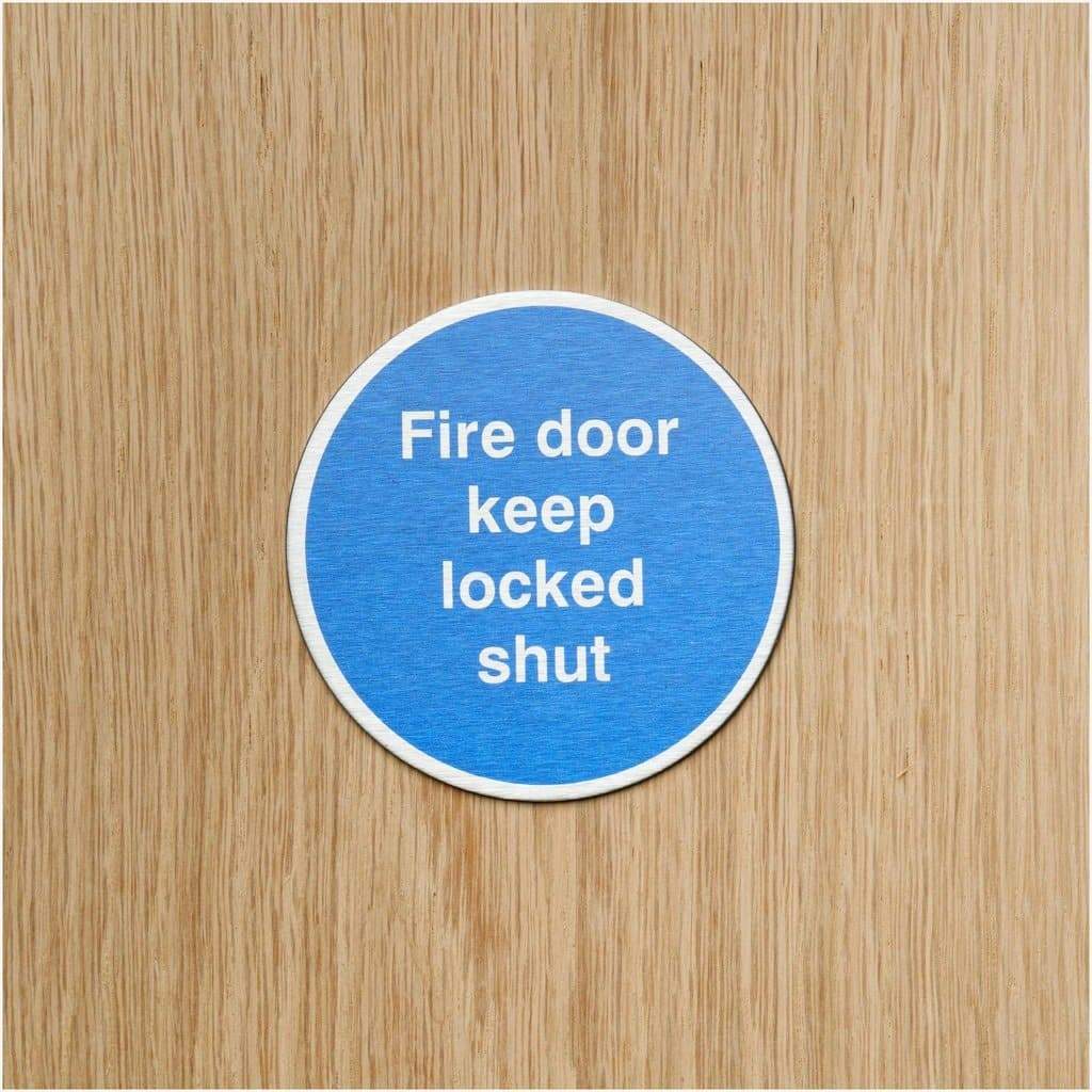 Fire Door Keep Locked Shut Sign in Satin Stainless Steel