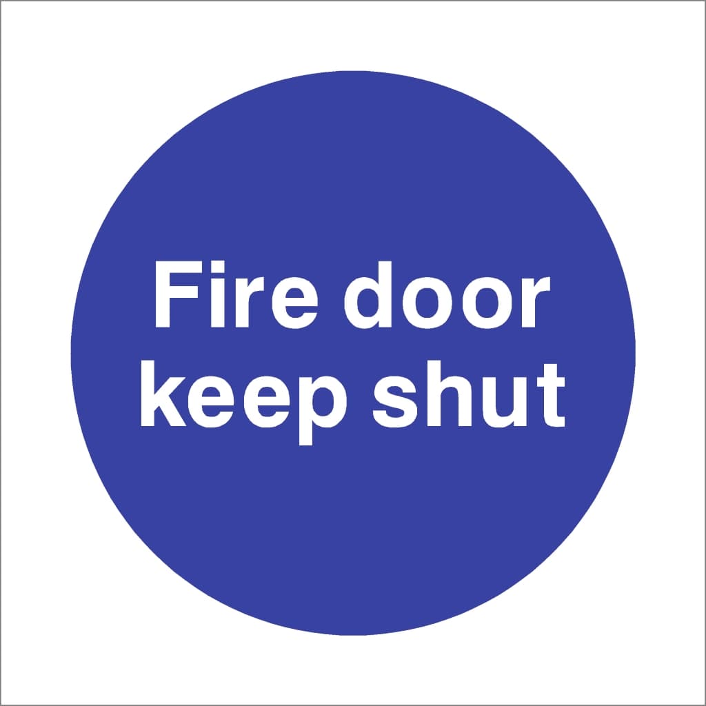 Fire Door Keep Shut Sign