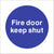 Fire Door Keep Shut Sign