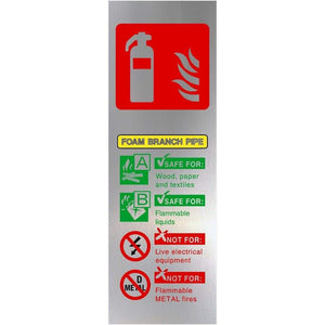 Fire Extinguisher Foam Branch Pipe Brushed Silver Sign