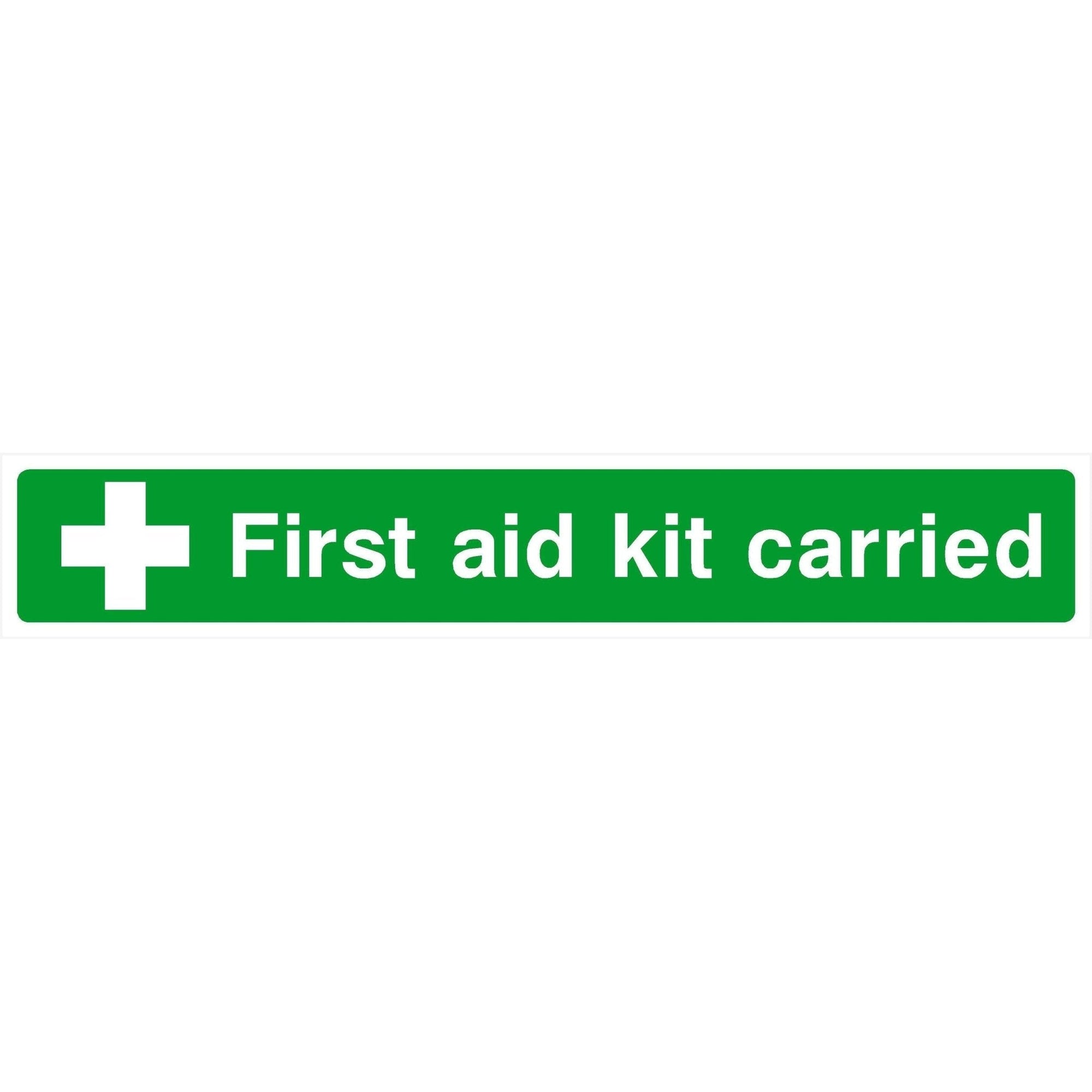 First Aid Kit Carried Sign