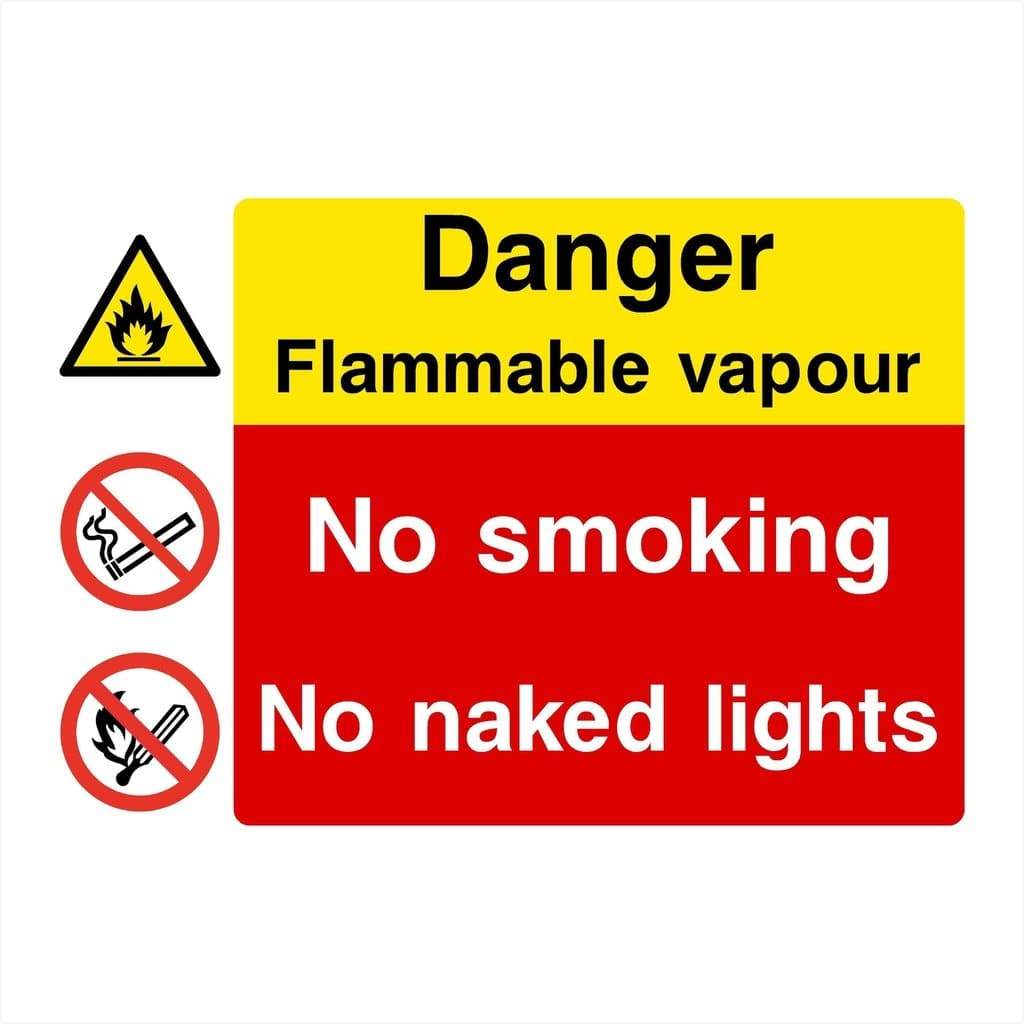 Flammable Vapour No Smoking No Naked Lights Sign