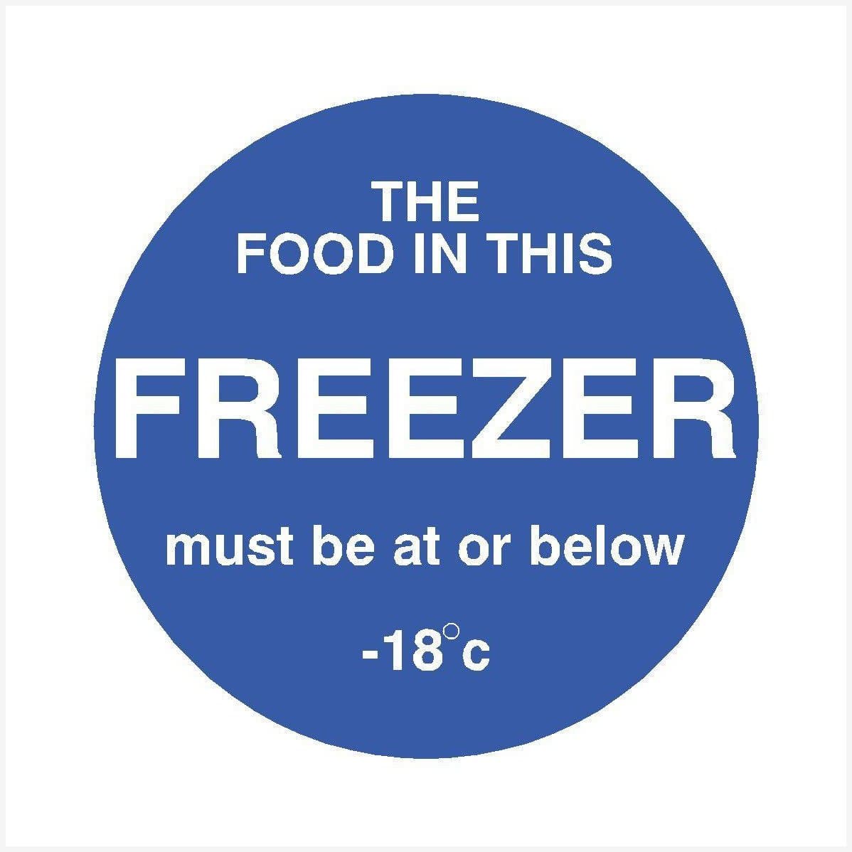 Food In This Freezer Sign