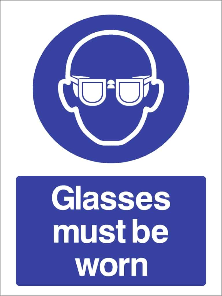 Glasses Must Be Worn Sign