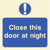 Glow Close This Door At Night Fire Door Sign