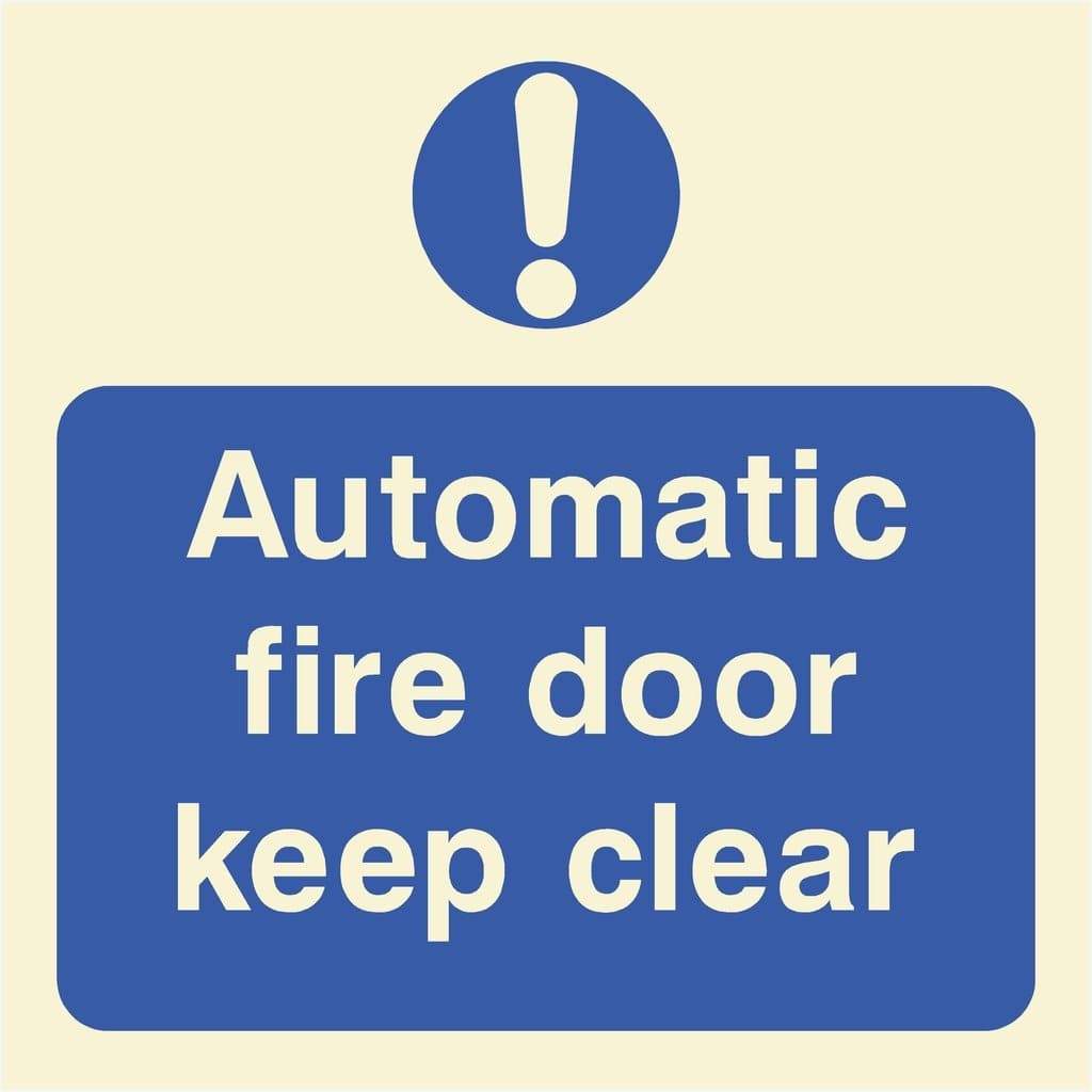 Glow In The Dark Automatic Fire Door Keep Clear Sign Sq