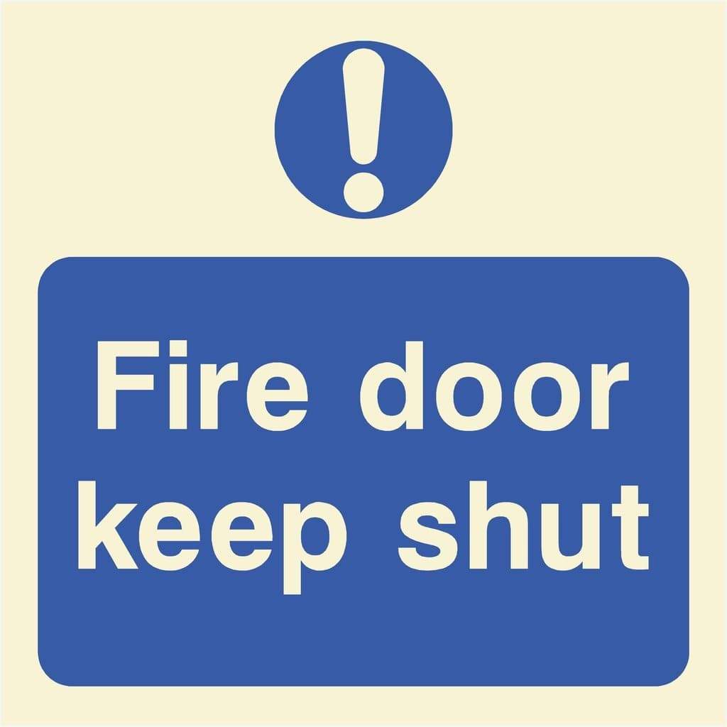 Glow In The Dark Fire Door Keep Shut Sign Square