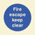 Glow In The Dark Fire Escape Keep Clear Sign