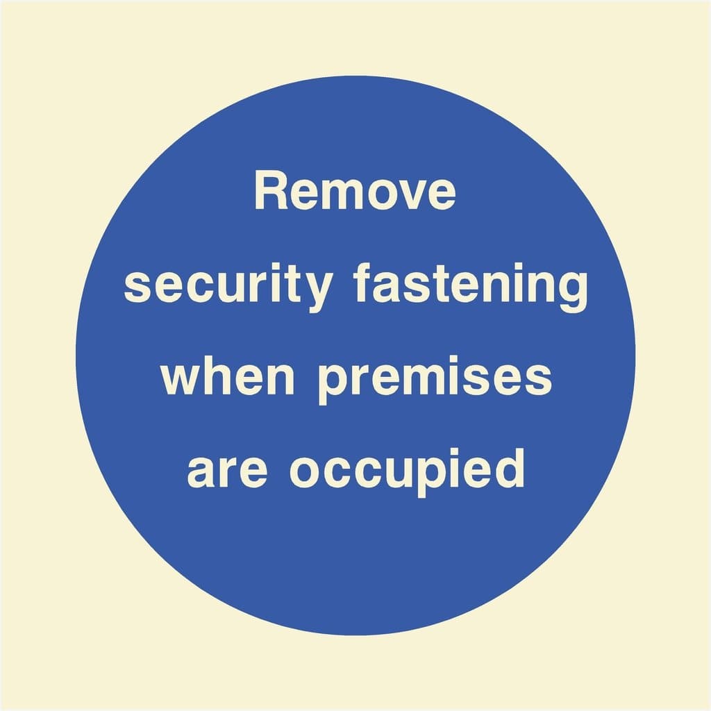 Glow In The Dark Remove Security Fastening Sign