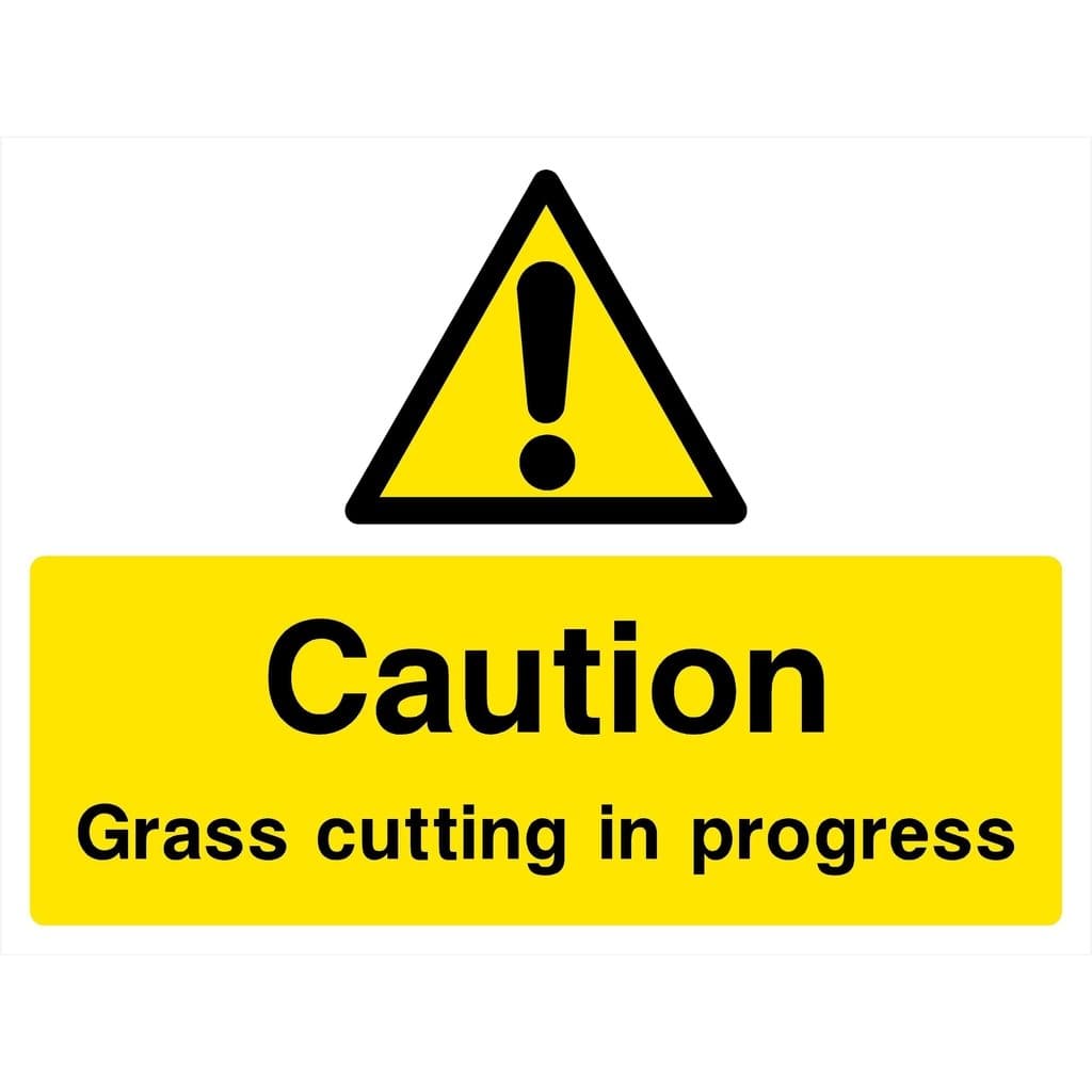 Grass Cutting In Progress Sign