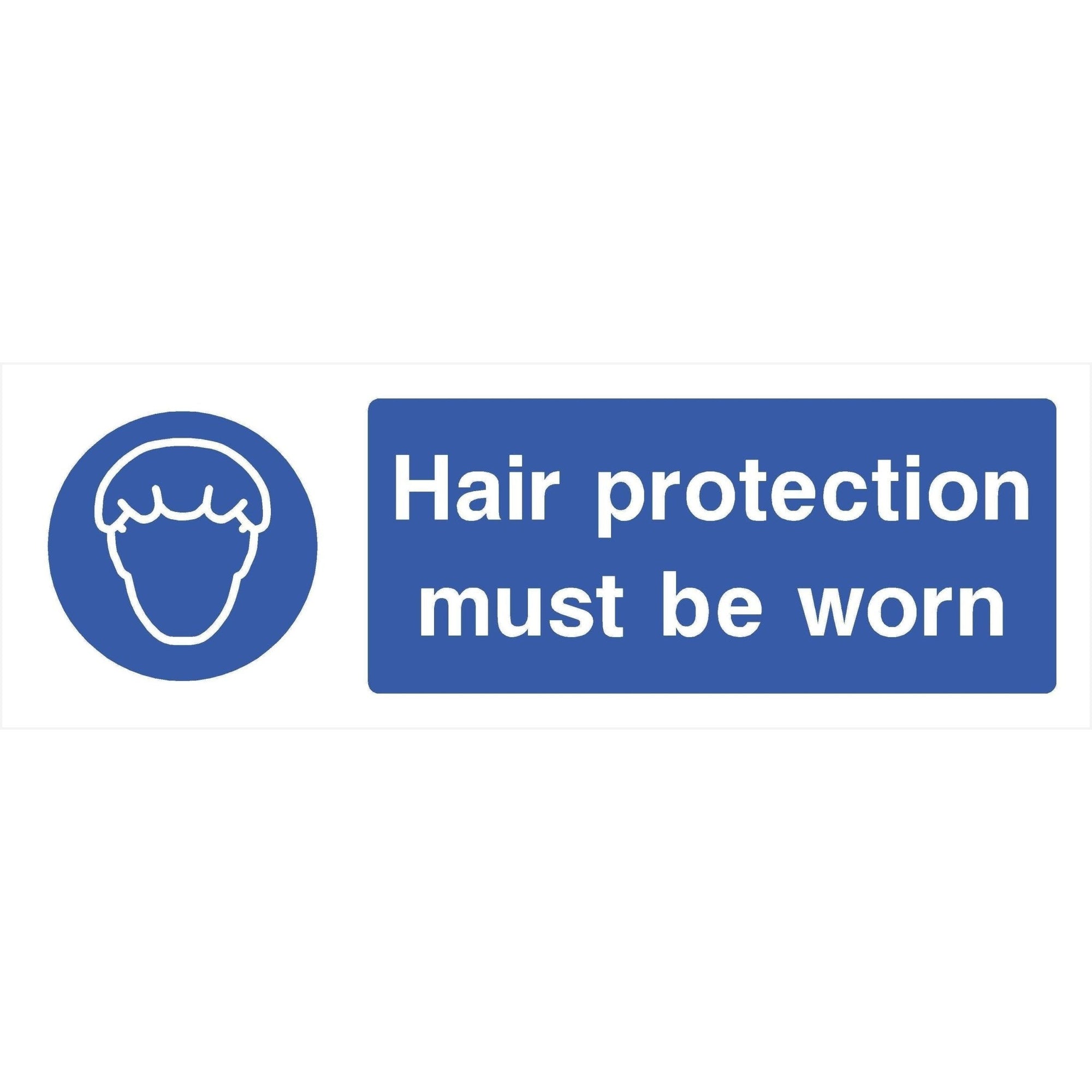 Hair Protection Must Be Worn Sign