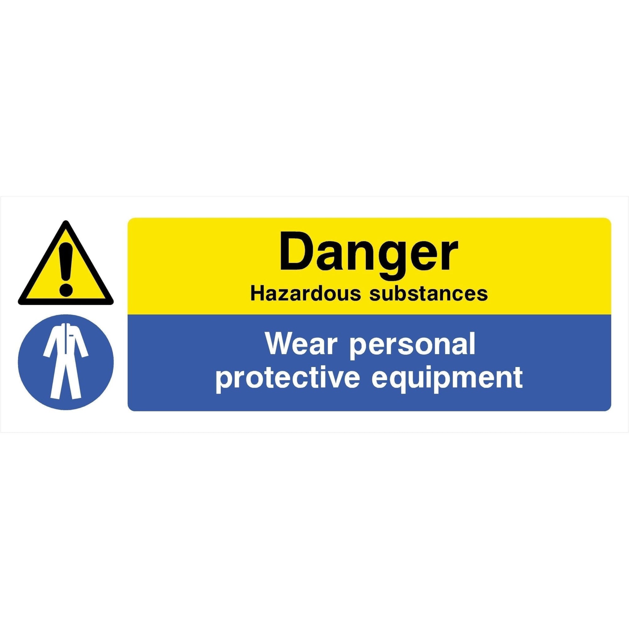 Hazardous Substances Wear PPE Sign