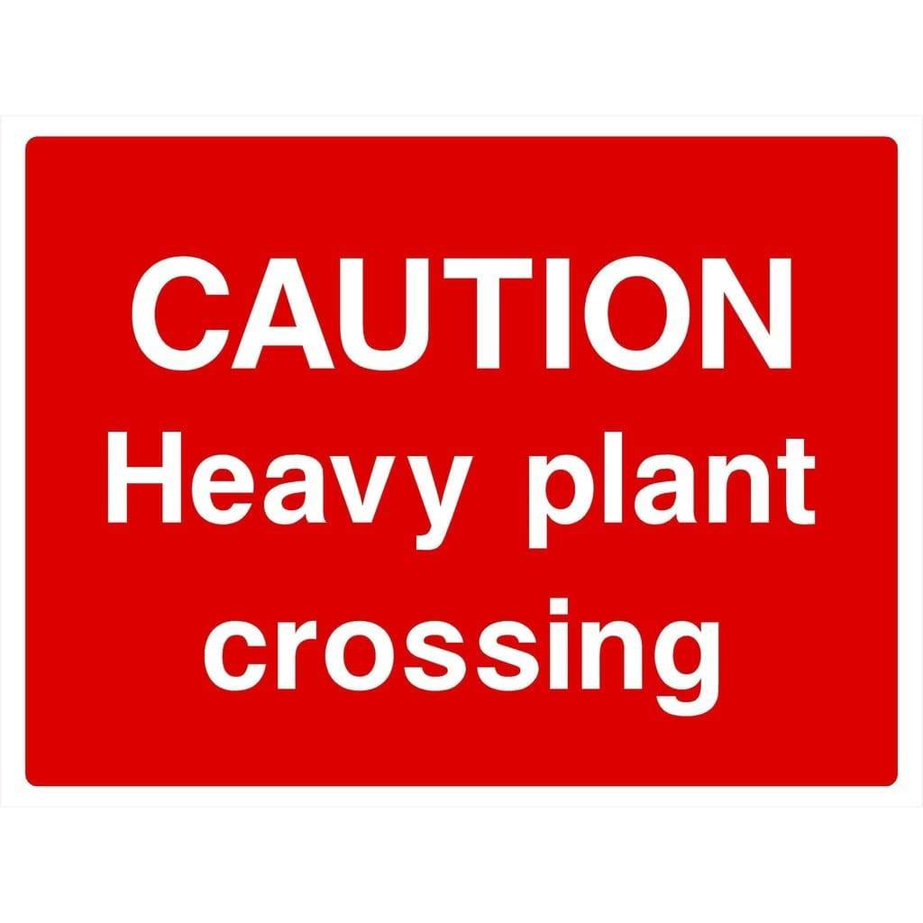 Heavy Plant Crossing Sign