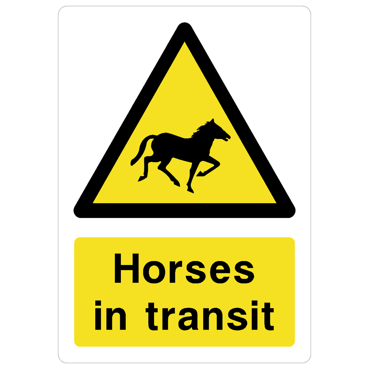 Horses In Transit Sign