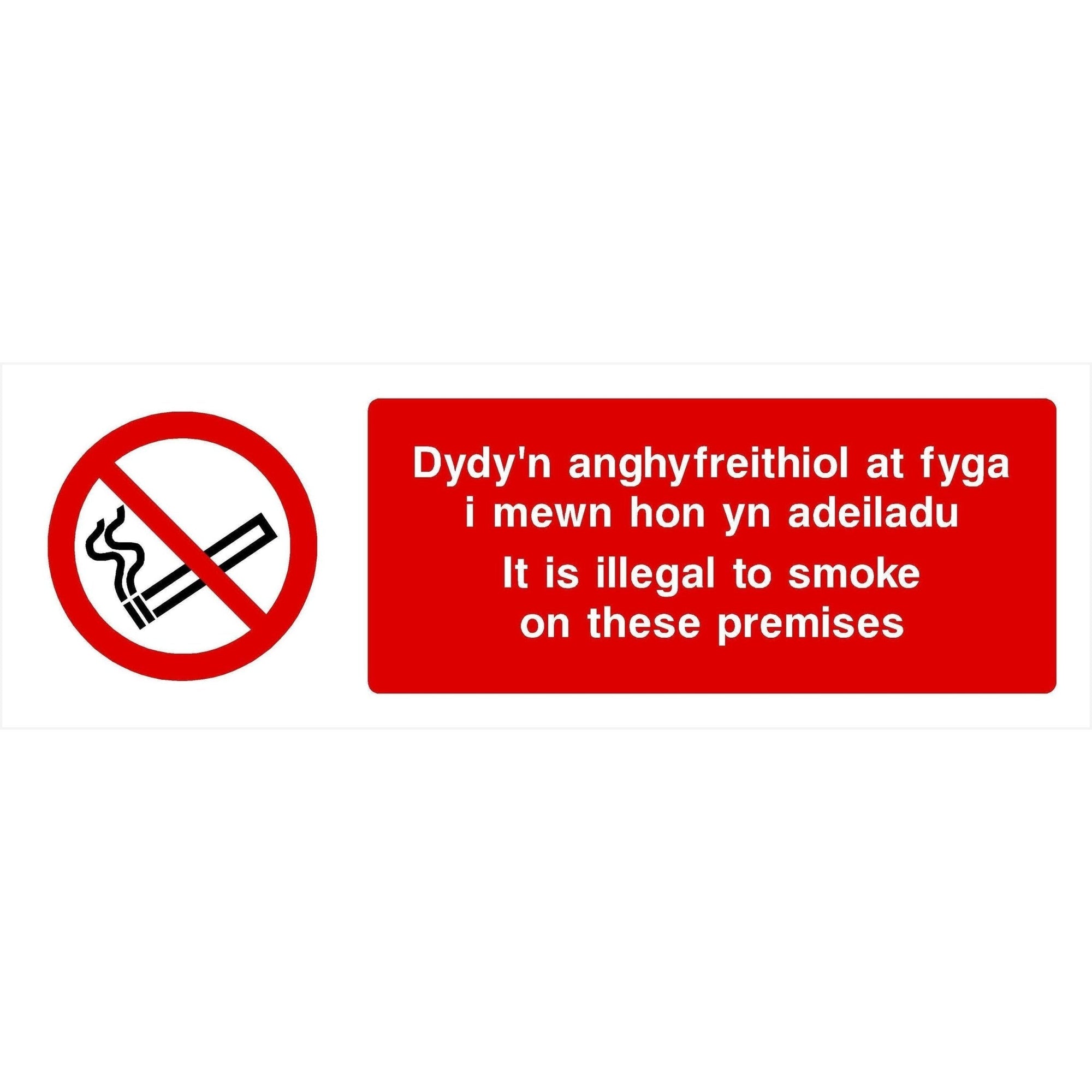 Illegal to Smoke No Smoking Welsh Sign