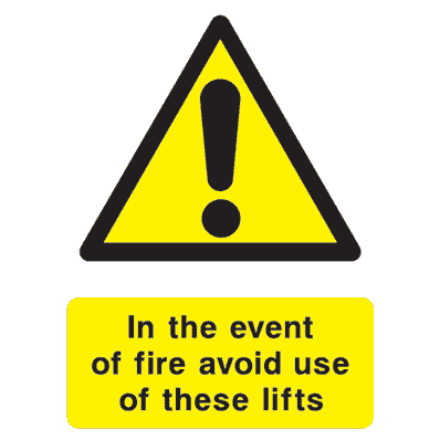 In The Event Of Fire Avoid Use Of These Lifts Sign