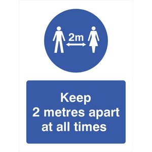 Keep 2 Metres Apart At All Times Sign