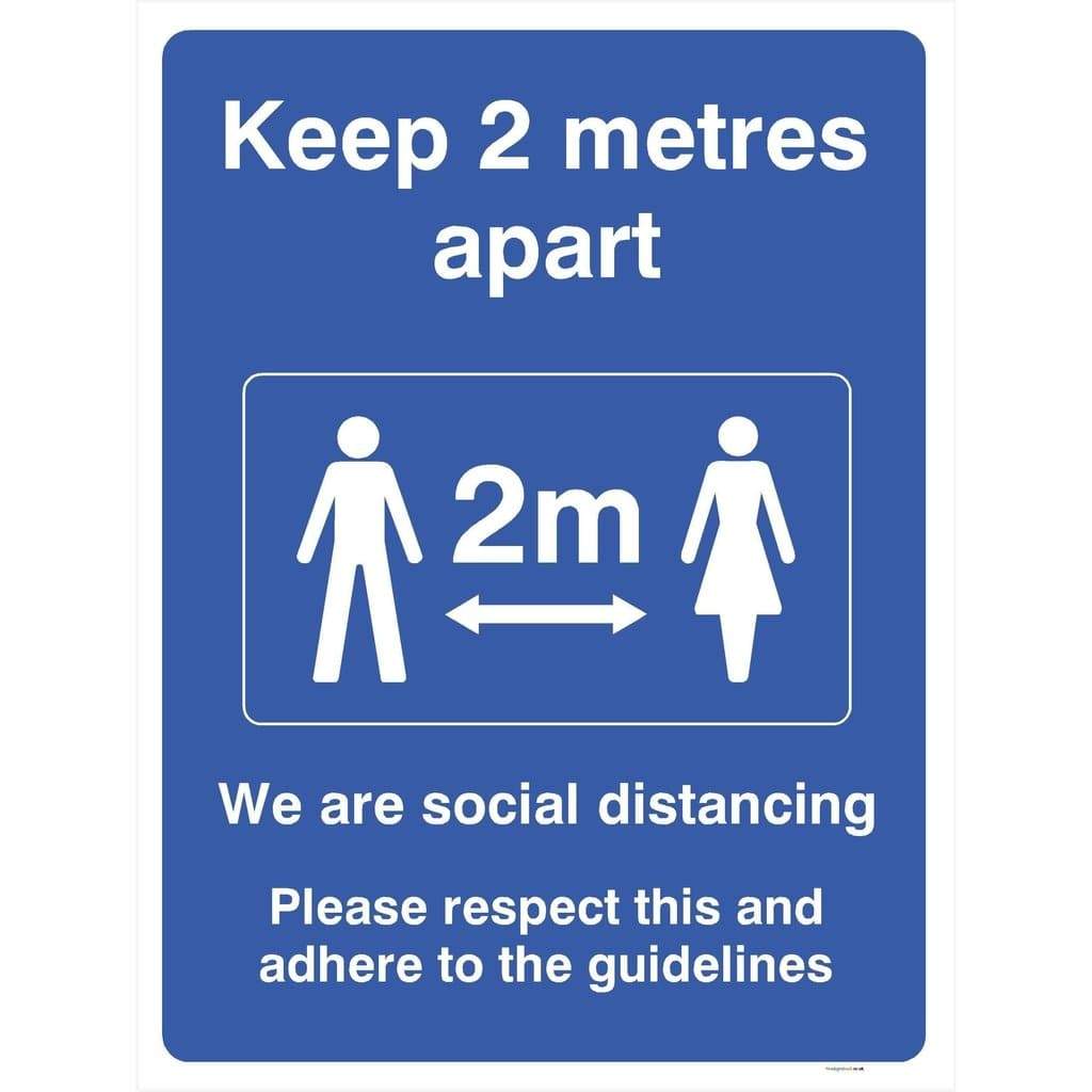 Keep 2 Metres Apart We Are Social Distancing Sign
