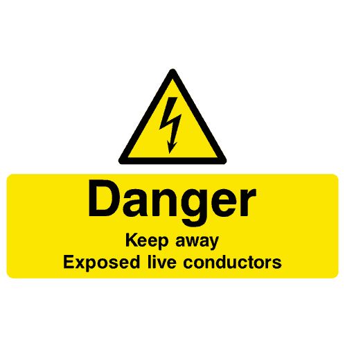 Keep Away Exposed Live Conductors Electrical Sign