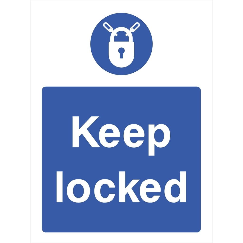 Keep Locked Sign