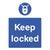 Keep Locked Sign