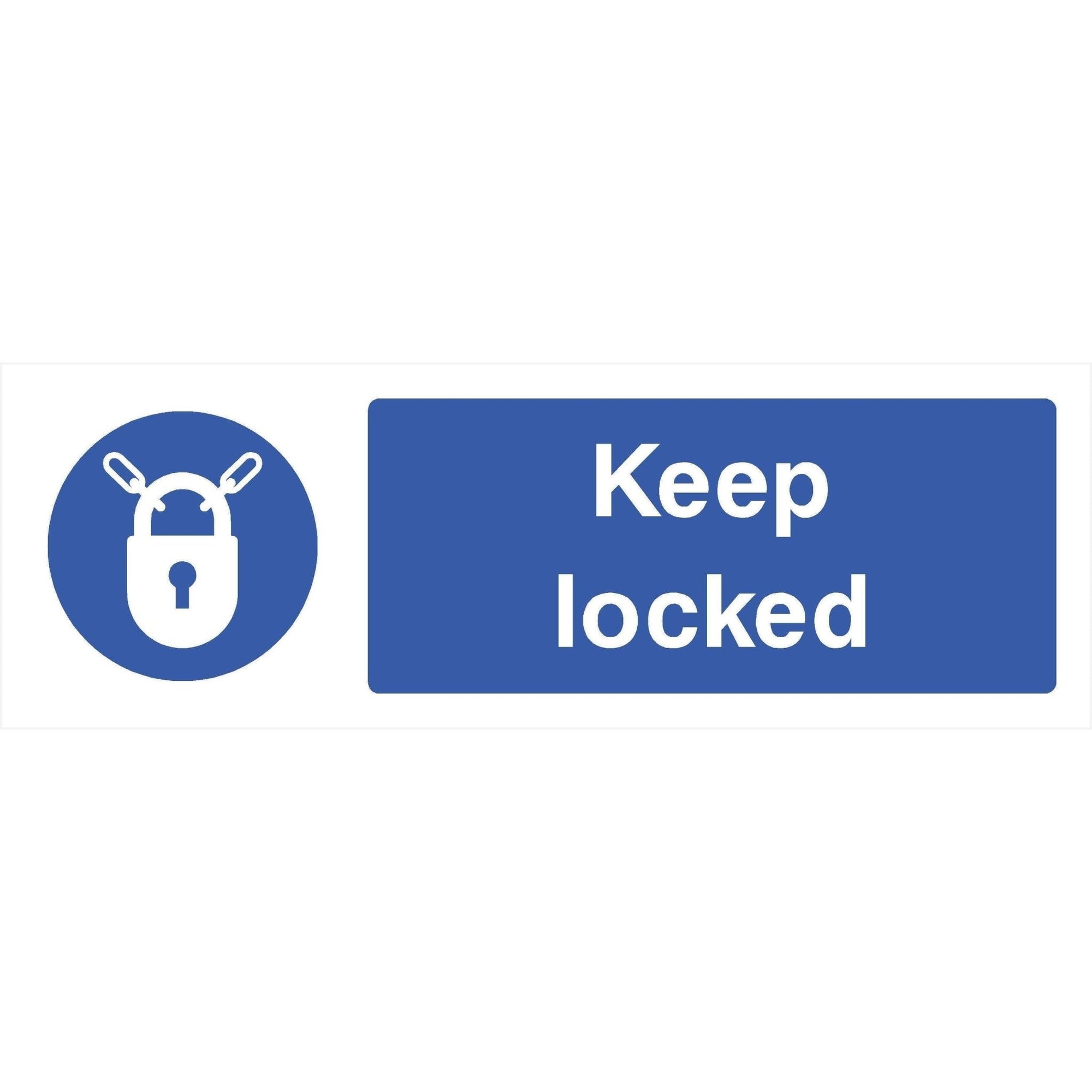 Keep Locked Sign