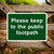 Keep To The Public Footpath Sign