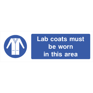 Lab Coats Must Be Worn In This Area Sign