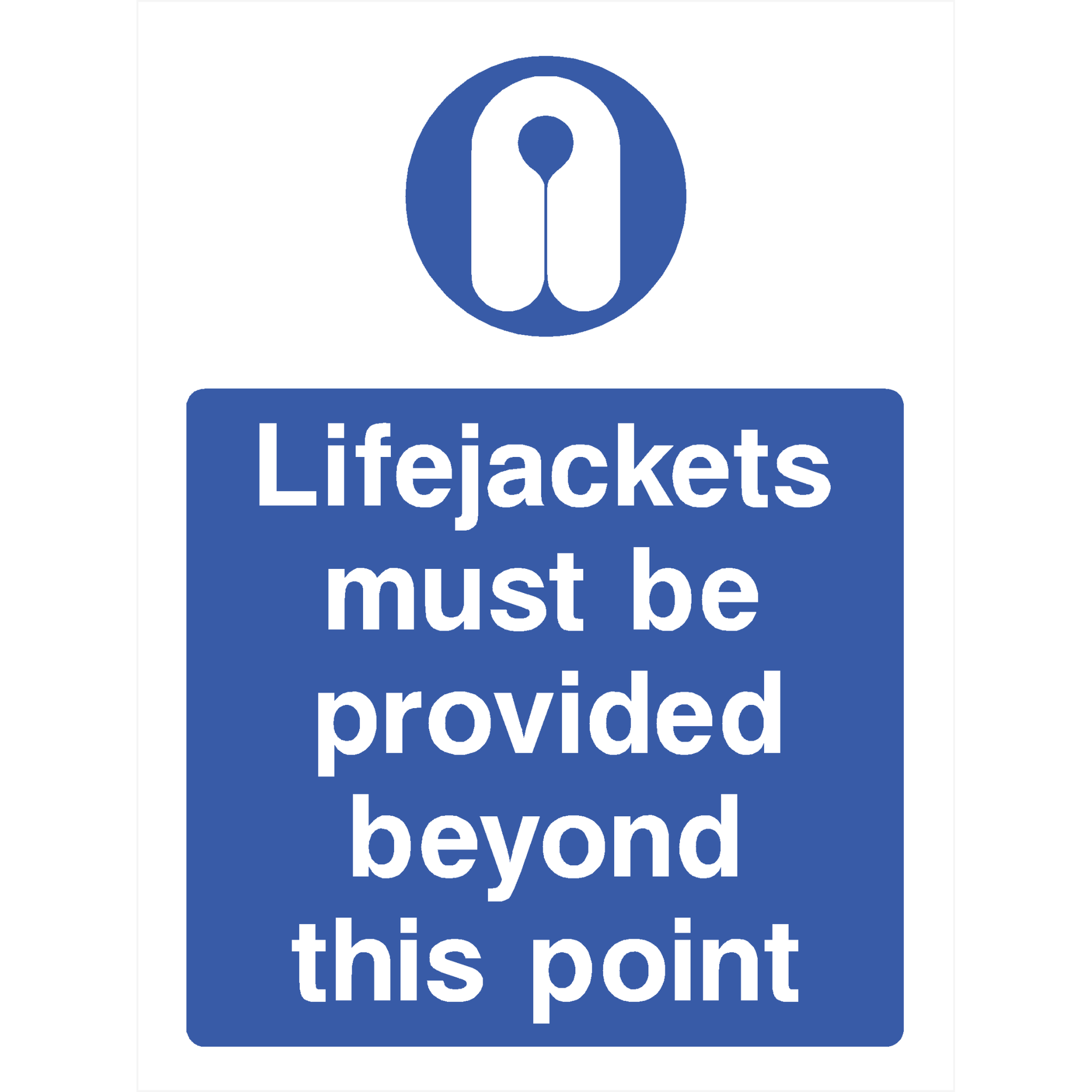 Lifejackets Must Be Provided Sign