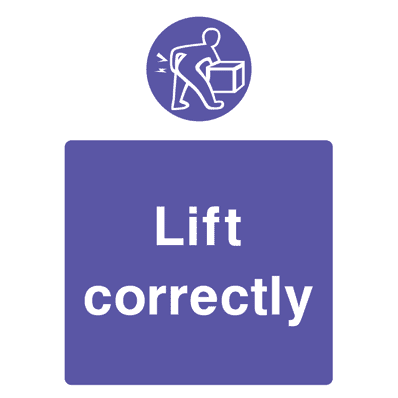 Lift Correctly Sign