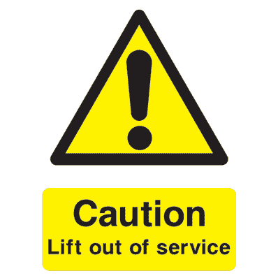 Lift Out Of Service Sign