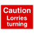 Lorries Turning Sign