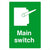 Main Switch Sign