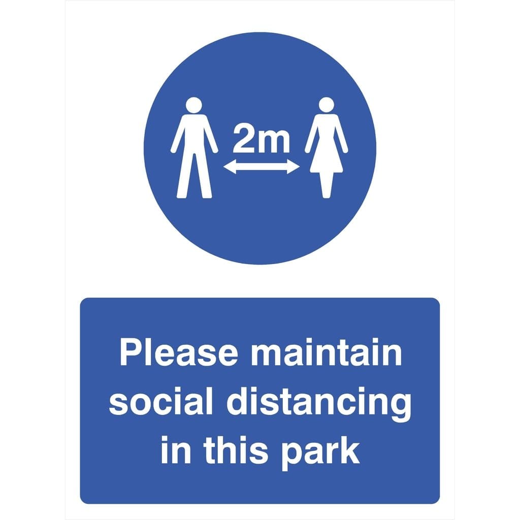 Maintain Social Distancing Park Sign