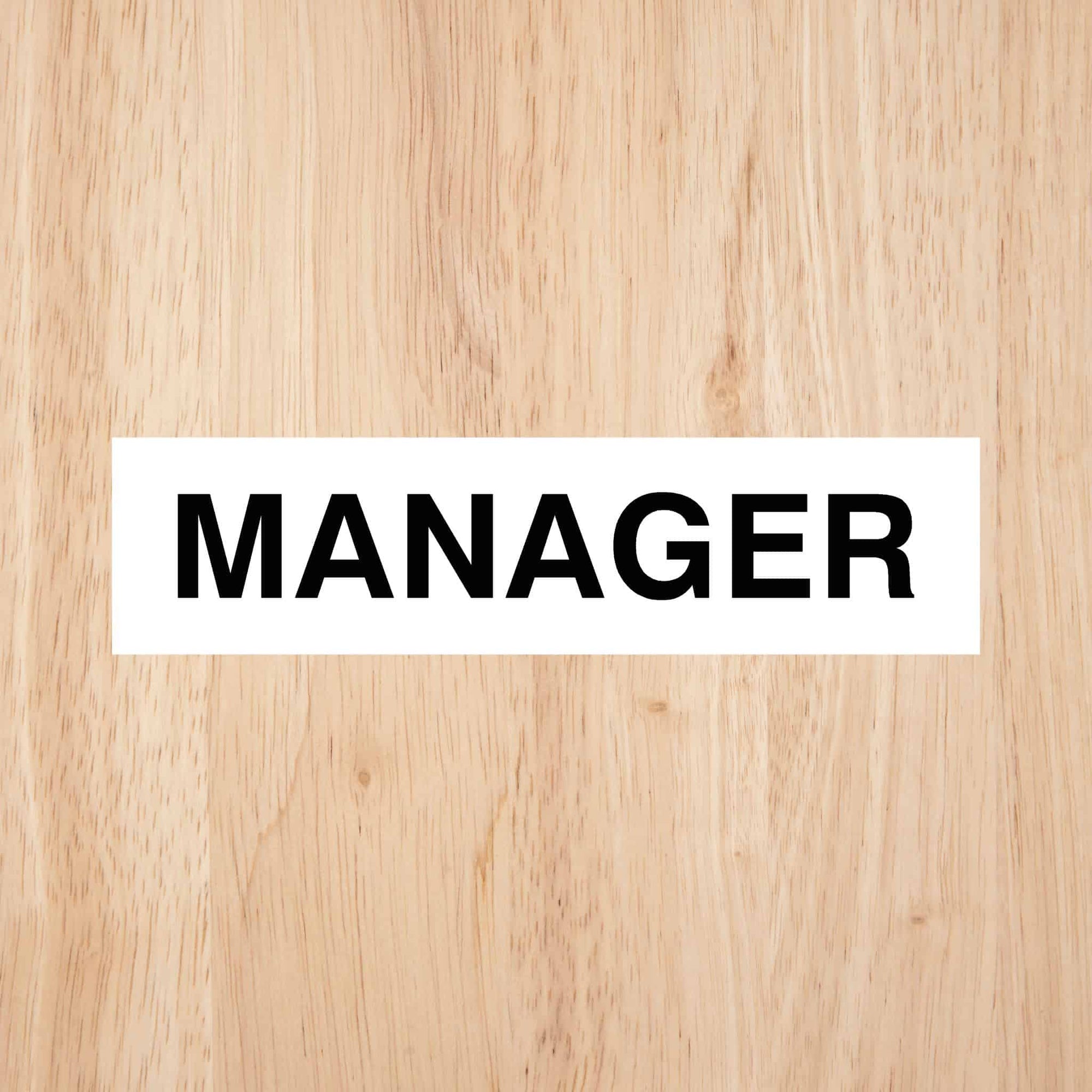 Manager Door Sign Standard Version CAPS