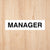 Manager Door Sign Standard Version CAPS